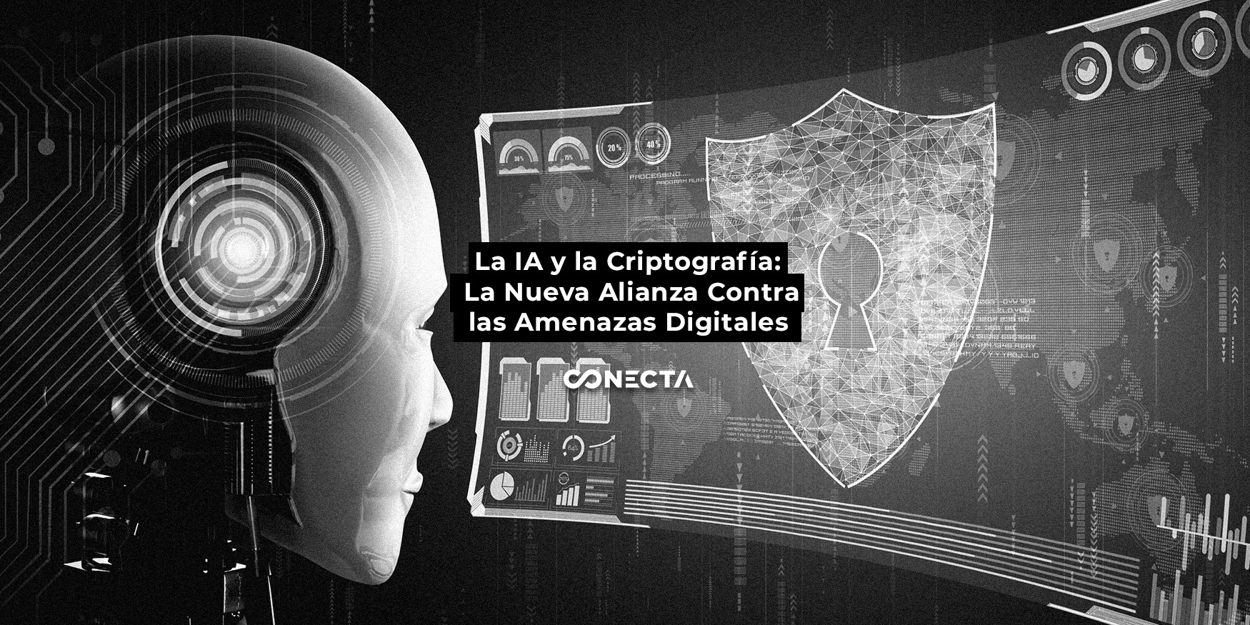 La IA y la Criptografía: La Nueva Alianza Contra las Amenazas Digitales La IA y la Criptografía: La Nueva Alianza Contra las Amenazas Digitales